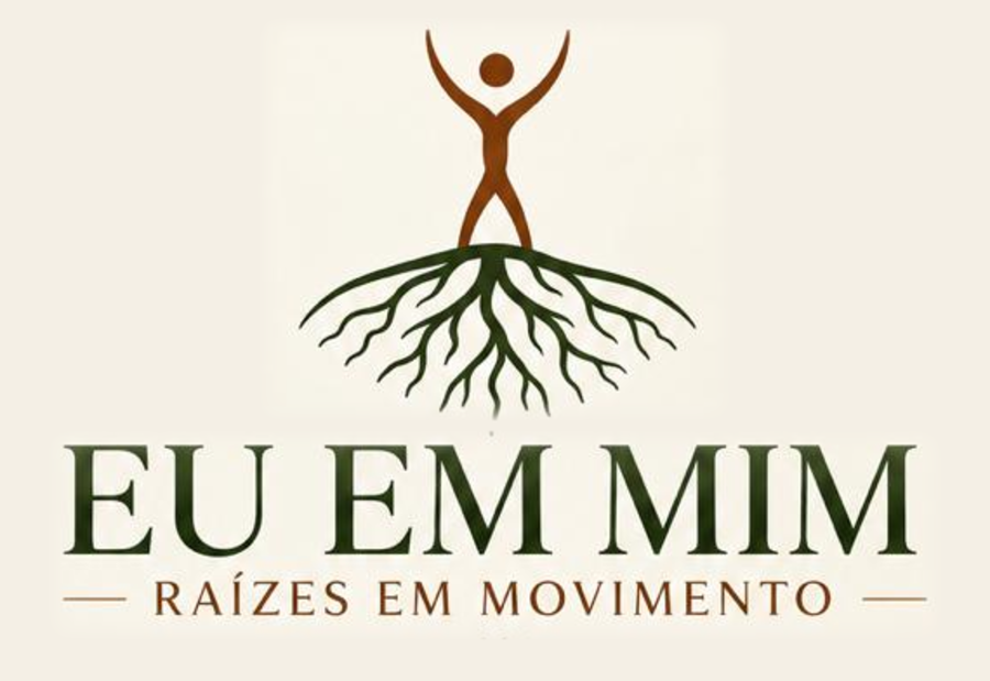 Eu em Mim — Raízes em Movimento